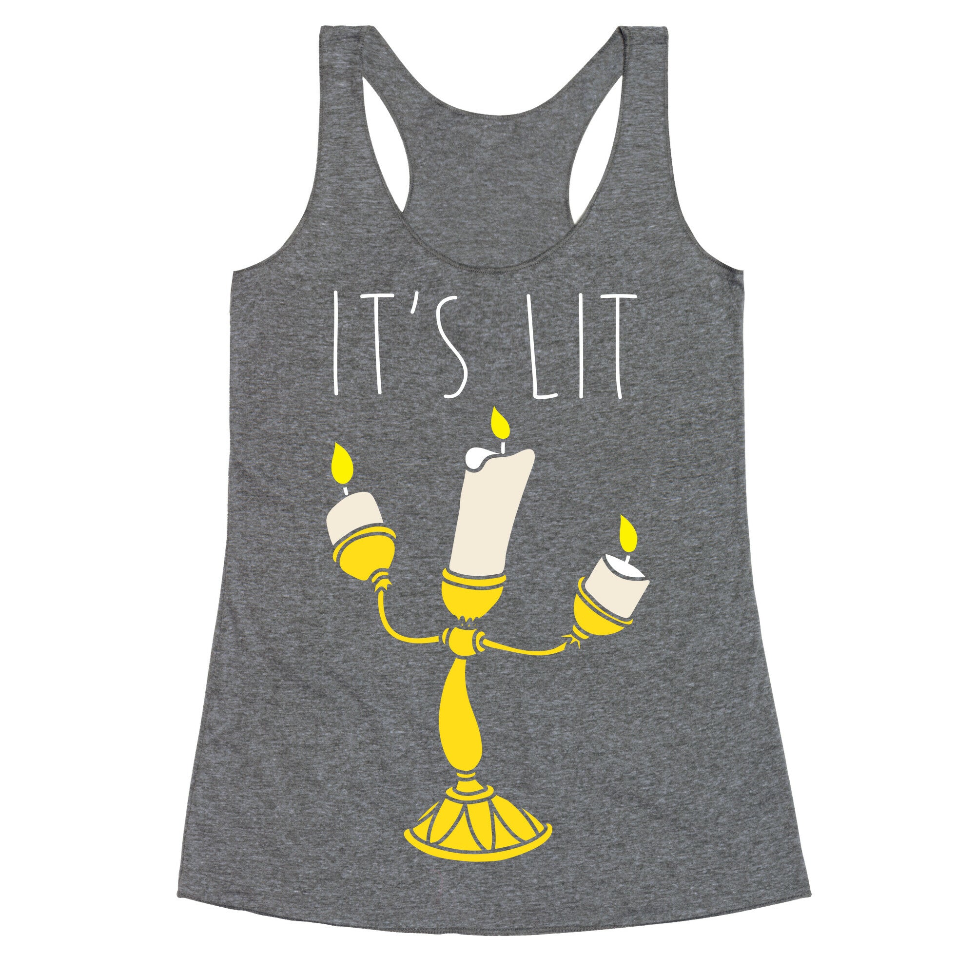 It's Lit Lumière Parody Racerback Tank